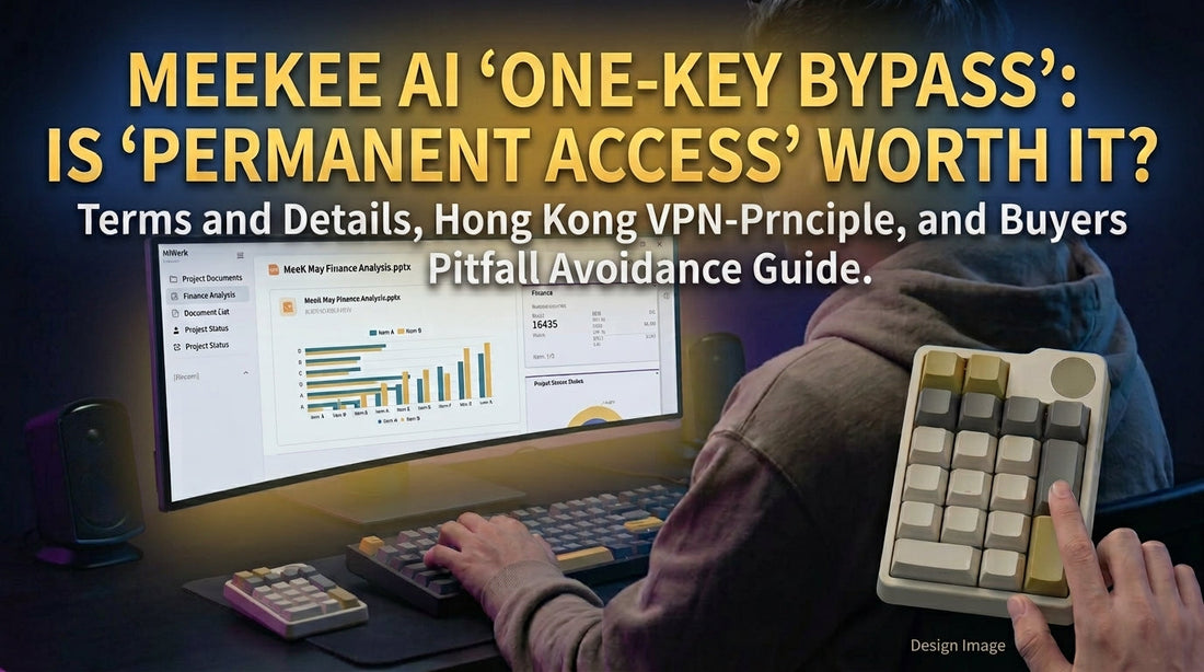 Is the Meekee AI Hardware "Lifetime Deal" Worth It? VPN-Free Setup, Hidden Terms & Seller Reality Check